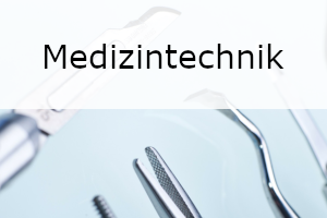 Medizintechnik Gesundheitsindustrie Bw